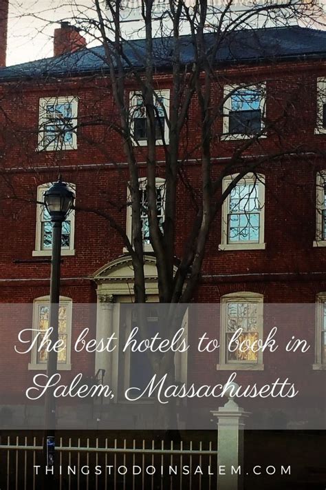 The best hotels to book in Salem, MA — My top three picks – Things To ...