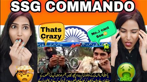 Indian Reacts To Pakistan S SSG Commandos Eating Snake And Drink