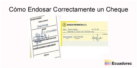 Pasos Endosar Un Cheque A Nombre De Otra Persona