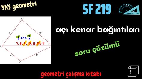 219 Açı Kenar BağıntılarıSoru çözümüKarekodlu dökümanYKS Geometri