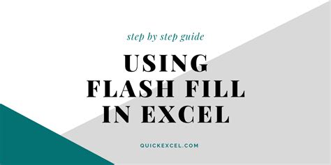 How To Use Flash Fill In Excel [with Steps] Quickexcel