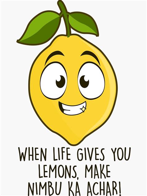 When Life Gives You Lemons Make Nimbu Ka Achar Sticker For Sale By