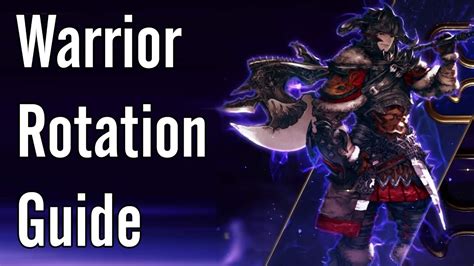 Warrior Rotation Guide Ffxiv Shadowbringers Youtube