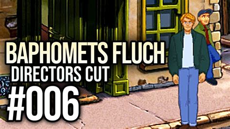 Baphomets Fluch Directors Cut 006 Ausgrabungen In Irland Let S Play