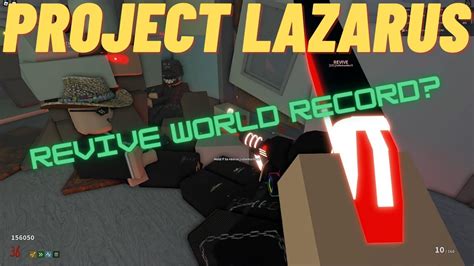 Roblox Project Lazarus Quick Revive Challenge Revisited Youtube