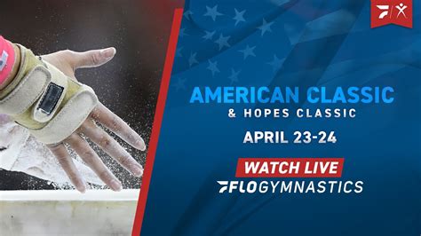 Watch 2021 American Classic And Hopes Classic On Flogymnastics Youtube