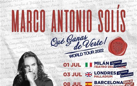 Marco Antonio Solìs Que Ganas De Verte World Tour 2022 Teatro Dal Verme