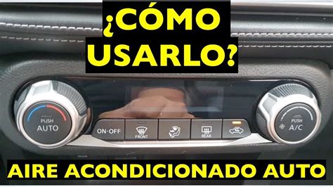 Aire acondicionado automático cómo usarlo correctamente YouTube