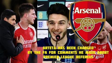 Arsenal Manager Mikel Arteta Has Been Charged By The Fa For Comments He