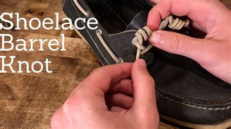 How To Tie Shoe Lace Barrel Knot Sperry Bean Boot Boat Shoes