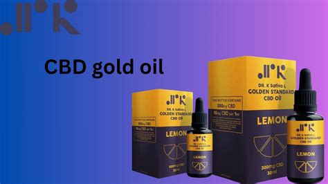 Cbd Gold Oil Unlocking The Potential Of This Liquid Gold Naya Taste