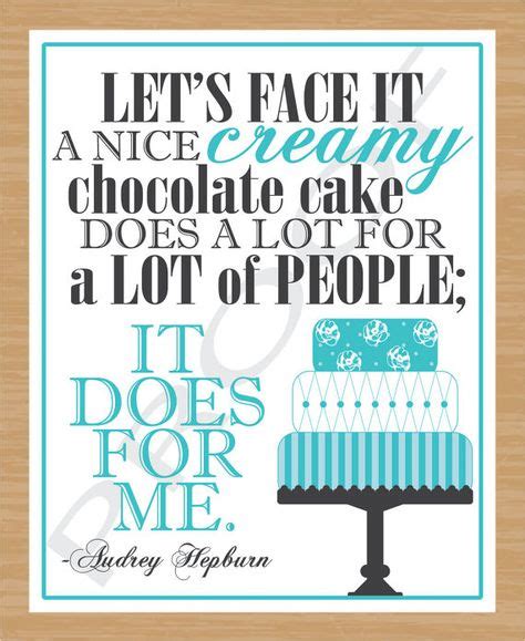 19 Cake Quotes Ideas Cake Quotes Quotes Words