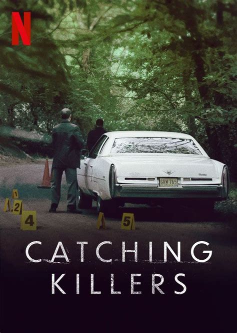 Catching Killers 2021 Collider