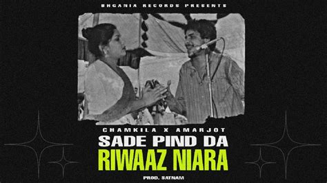 Sade Pind Da Riwaaz Niara Chamkila X Amarjot Youtube