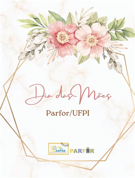 Homenagem do Parfor UFPI em alusão ao Dia das Mães