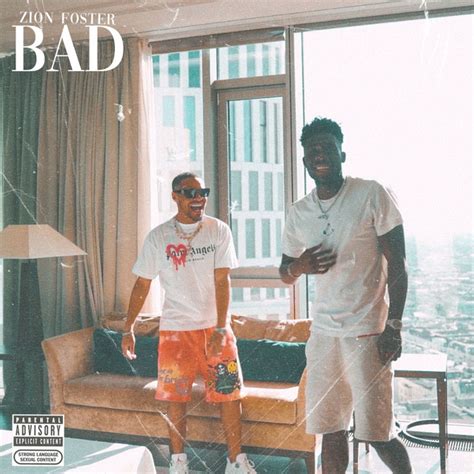 Bad Single By Zion Foster Spotify