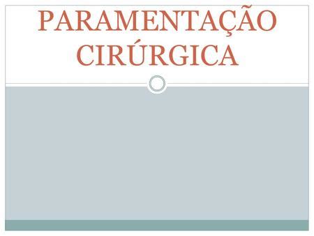 Centro Cirúrgico ppt carregar