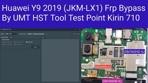 Huawei Y9 2019 JKM LX1 Frp Bypass By UMT HST Tool Test Point Kirin