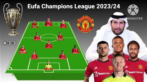 Manchester United Potential Line Up Eufa Champions League