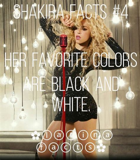 Shakira Facts4 🇨🇴 Shakira Favorite Color Black And White