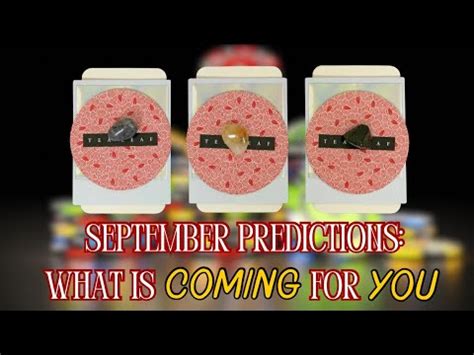 September Predictions What Is Coming For You Pick A Card Youtube