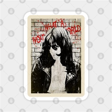 What A Wonderful World Joey Ramone Fan Art Joey Ramone Magnet