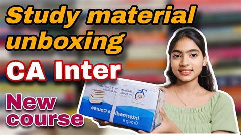 Ca Inter Study Material Unboxing New Course Nov Icai Study