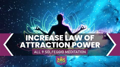 Increase Law Of Attraction Power Tap Into Pure High Energy Vibrations