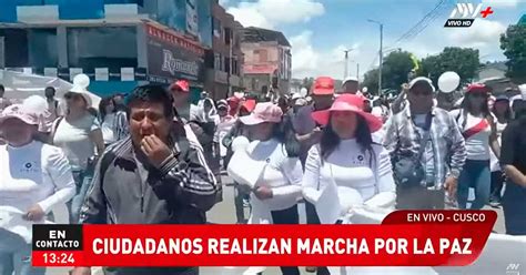 Cusco Ciudadanos Realizan Marcha Por Las Paz Tras Ola De Violencia Y Caos