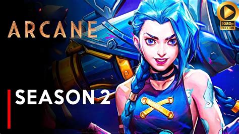 Arcane Season 2 Teaser Latest Update Brings Shocking Surprises