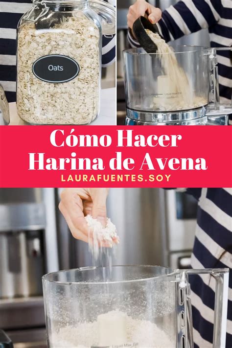 C Mo Hacer Harina De Avena Casera En Minutos Laura Fuentes