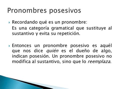 Diferencia Entre Adjetivo Posesivo Y Pronombre Posesivo Uno