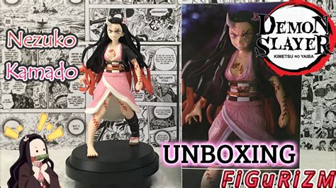 Unboxing Demon Slayer Figurizm Nezuko Kamado Advanced Demon Form