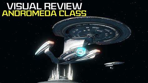 Visual Review Andromeda Class Star Trek Online Youtube