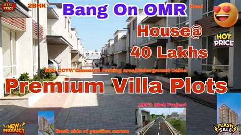 Premium Villa Plots In OMR New Plots For Sale In Kelambakkam 2 BHK