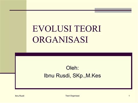 Teori Organisasi PPT