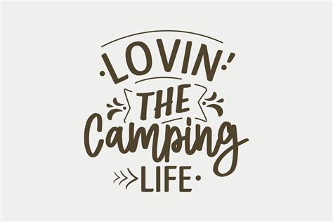 Lovin The Camping Life Camping Svg Graphic By Svg Box Creative Fabrica