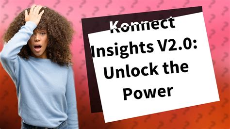 How Can Konnect Insights V2 0 Revolutionize My Social Listening And