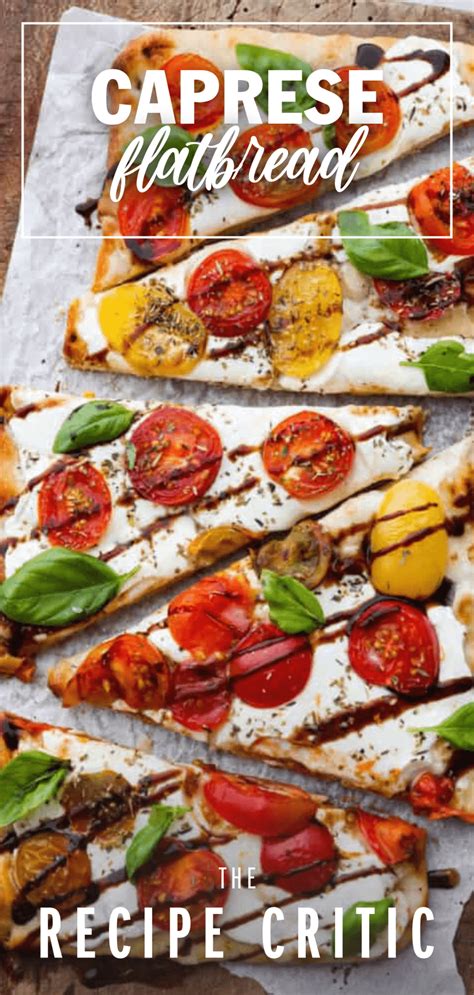 15 Minute Caprese Flatbread Recipe The Recipe Critic