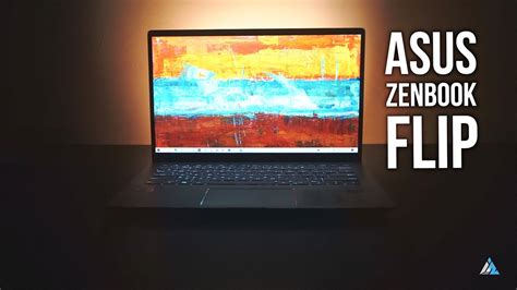 Asus Zenbook Flip Review In English And Unboxing UX462DA YouTube