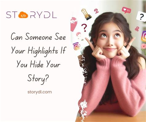 Can Someone See Your Highlights If You Hide Your Story By Yinan Zhang Medium