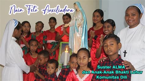 Nain Feto Auxiliadora Suster Alma Dan Anak Anak Bhakti Luhur