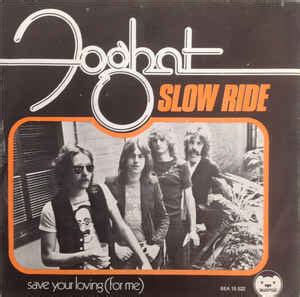 Foghat Slow Ride Vinyl Rpm Single Discogs