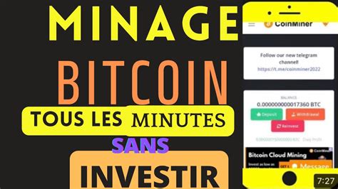 Comment Miner Du Bitcoins Gratuitement Tous Les Minutes Sans Investir