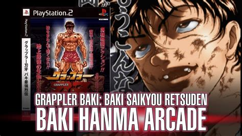 Grappler Baki Baki Saikyou Retsuden Baki Hanma Arcade Fighting