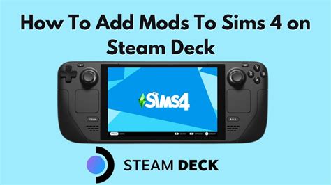 How To Add Mods To The Sims On Steam Deck Steam Deck Youtube