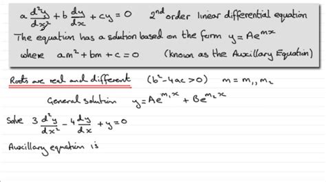 2nd Order Linear Differential Equations Auxillary Equation Real