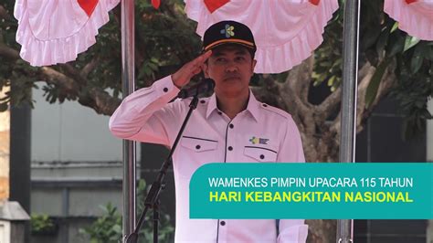 Wakil Menteri Kesehatan Pimpin Upacara 115 Tahun Hari Kebangkitan