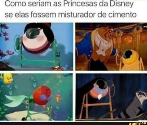 Omo Seriam As Princesas Da Disney Se Elas Fossem Misturador De Cimento