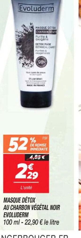 Promo Masque D Tox Au Charbon V G Tal Noir Evoluderm Chez Netto